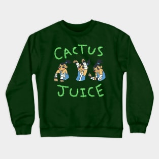 Cactus Juice 2.0 Crewneck Sweatshirt